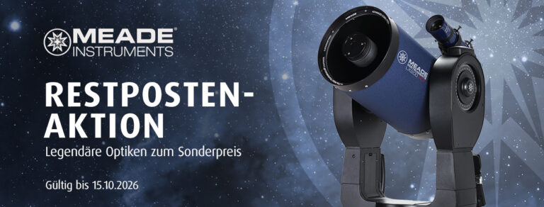 Aktion: MEADE-Abverkauf: die letzten Teleskope der Marke