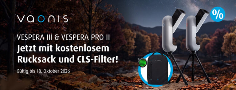 Aktion: Vaonis Vespera III & Vespera Pro 2: Rucksack und CLS-Filter gratis