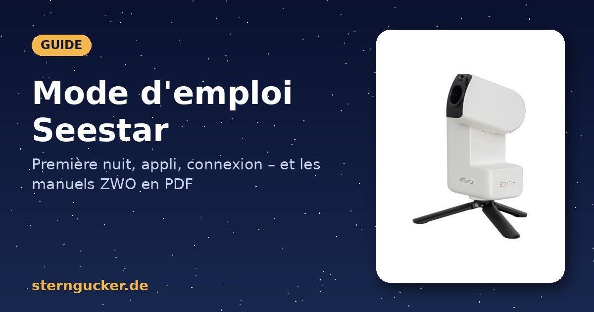 Mode d'emploi Seestar : Seestar S30 Pro sur son trépied de table