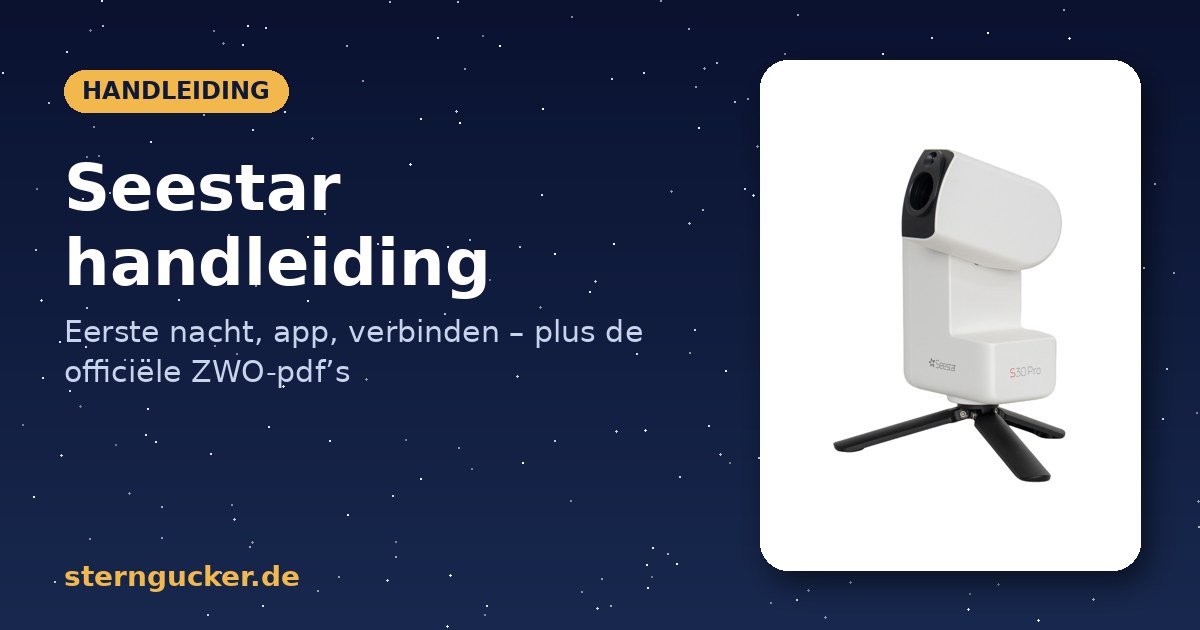 Seestar handleiding: Seestar S30 Pro op het tafelstatief